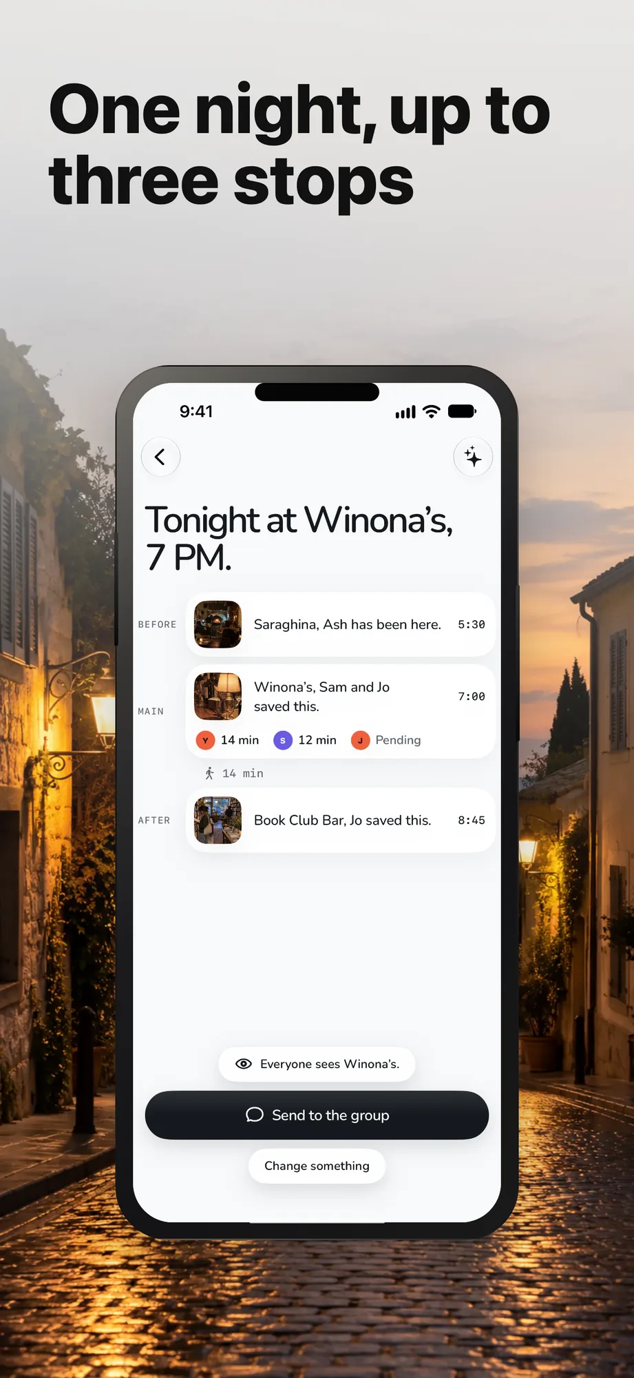 App Store card: one night drafted as three stops with a time each, on a cobblestone street at dusk